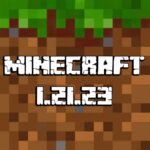 Tải Minecraft 1.21.23 APK Chính Thức Có Tiếng Việt cho Android