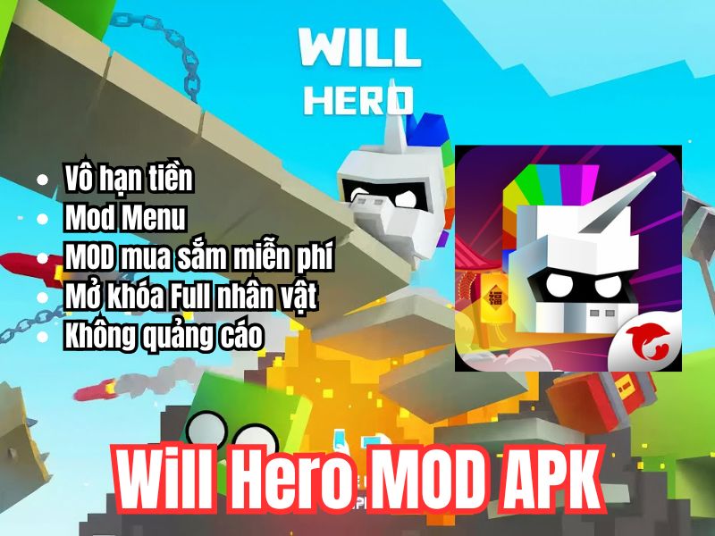 Những Tính Năng Nổi Bật Có Trong Phiên Bản Will Hero MOD APK