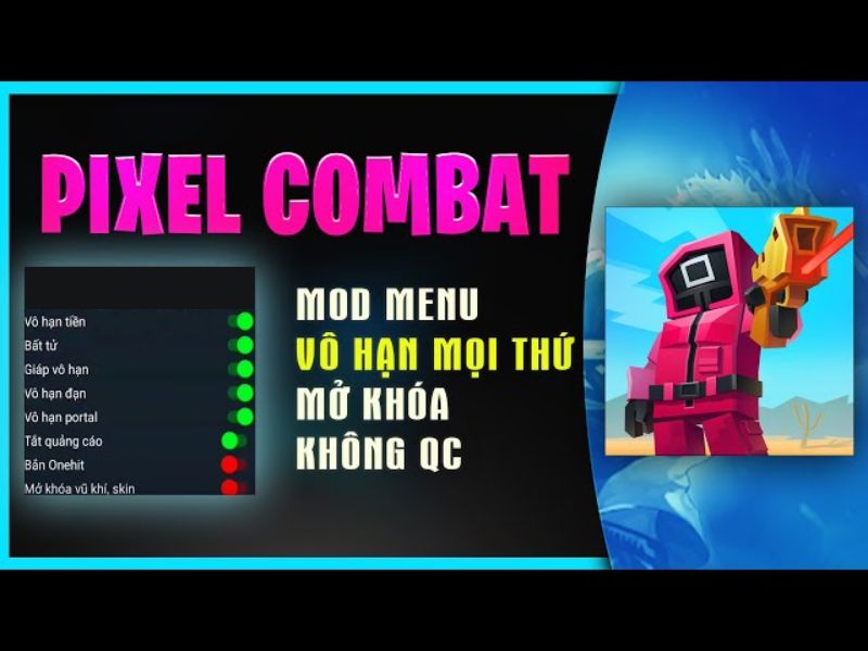 Những Tính Năng Nổi Bật Có Trong Phiên Bản Pixel Combat Mod APK